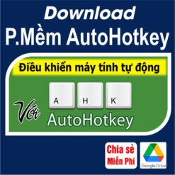 Tải download Miễn phí phần mềm AutoHotkey Mới Nhất