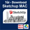 Tải download miễn phí phần mềm Sketchup cho Mac & Macos