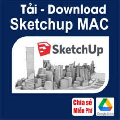 Tải download miễn phí phần mềm Sketchup cho Mac & Macos